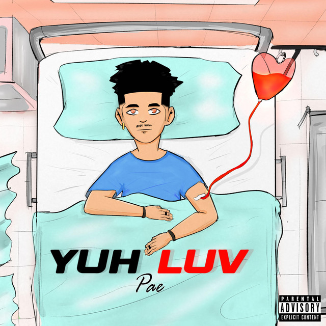 Pae - Yuh Luv